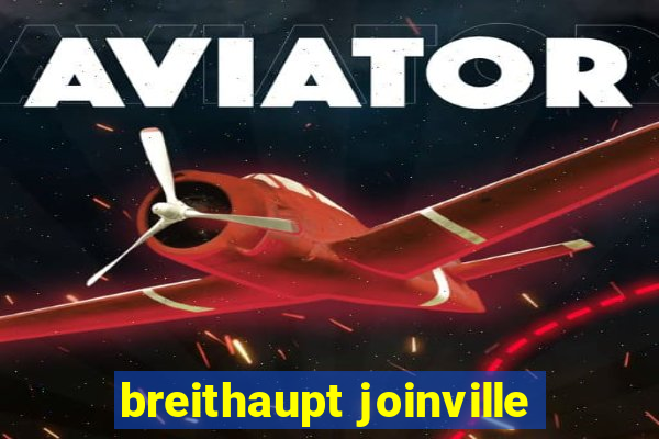 breithaupt joinville